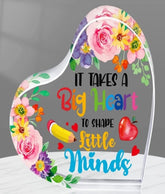 Teacher Big Heart Acrylic Plaque